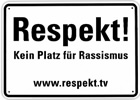 respekt kein platz f&uuml;r rassismus