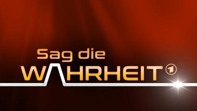 Sag die Wahrheit